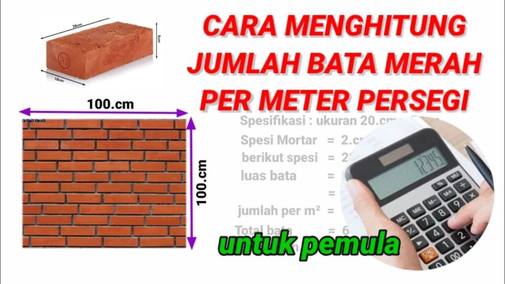 cara menghitung kebutuhan bata merah