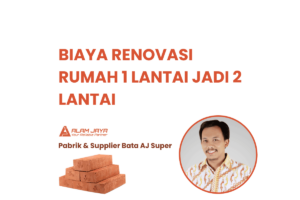 Biaya Renovasi Rumah 1 Lantai Jadi 2 Lantai